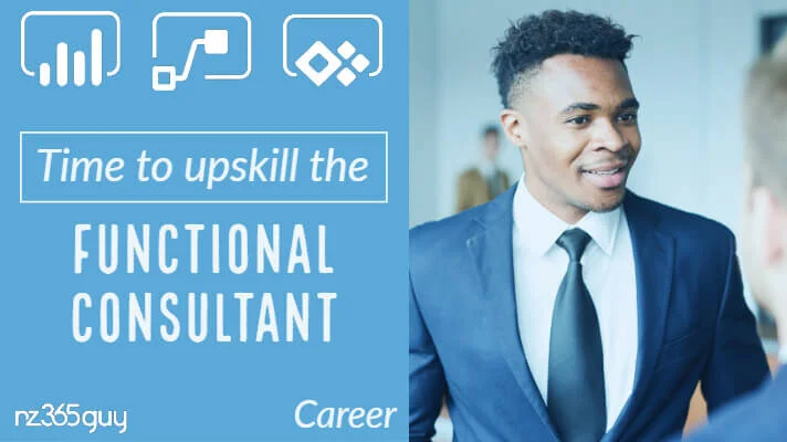 Career - It’s Time for Functional Consultants to Learn New Skills