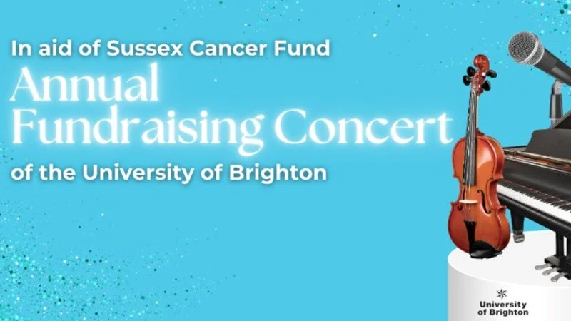 The University of Brighton's Annual Fundraising Concert for the Sussex Cancer Fund