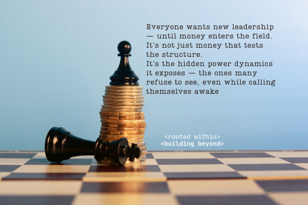 New leadership will always be tested by money