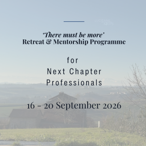 Text with event details: "There must be more" Retreat & Mentorship Programme for Next Chapter Professionals, 16-20 September 2026, over a scenic landscape background.
