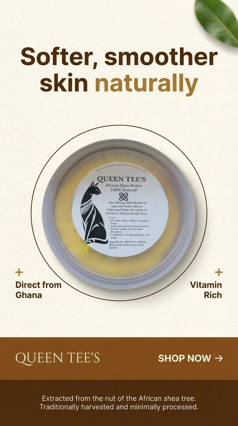 Queen Tee's African Shea Butter 100% Natural