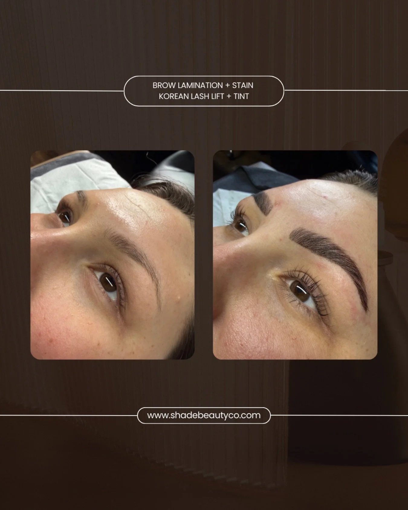 the bundled service you didn&rsquo;t know you needed.. 

a brow lamination + stain to shape the brows and boost the color, and a Korean lash lift + tint to lift the lashes for an eye-opening appearance 

enhancing your natural features one selfcare a