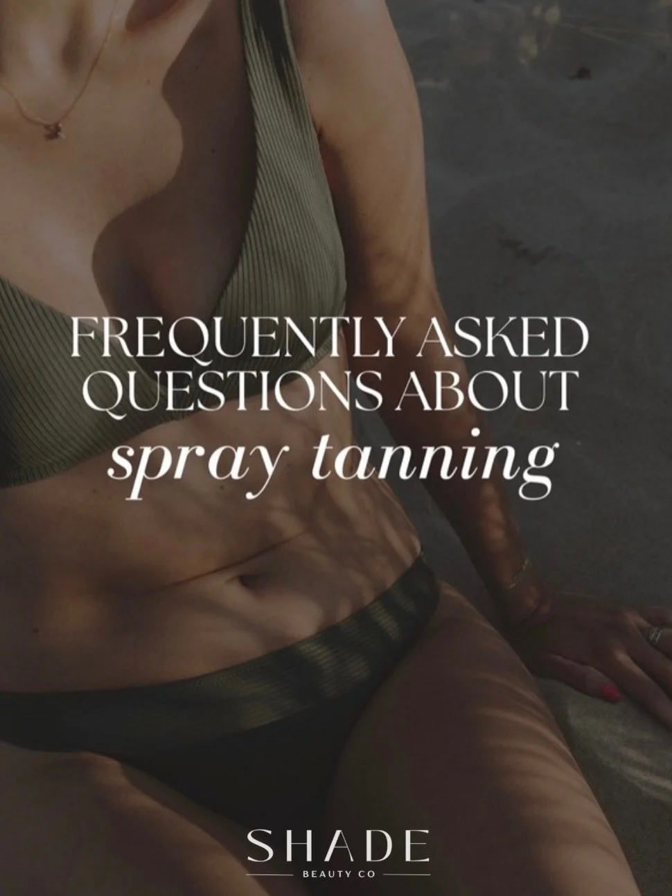 it&rsquo;s officially spray tan season at Shade 🌞