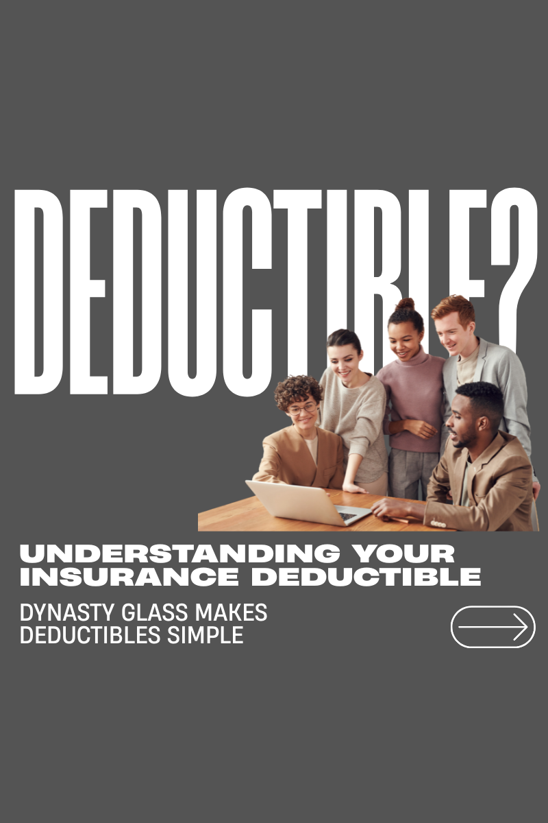 💡 What Is a Deductible? Understanding How It Works for Your Windshield Replacement