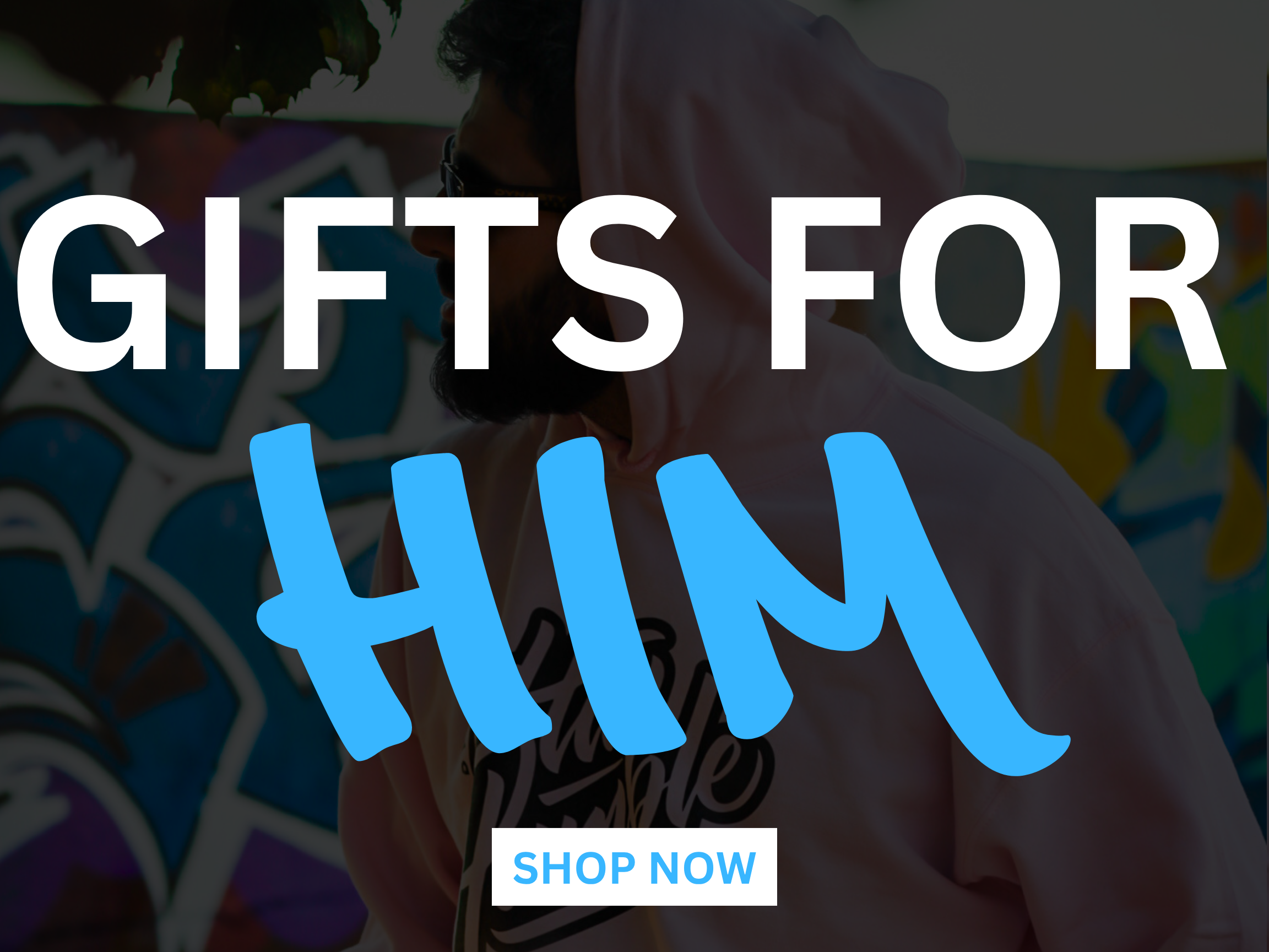 Gifts For Him