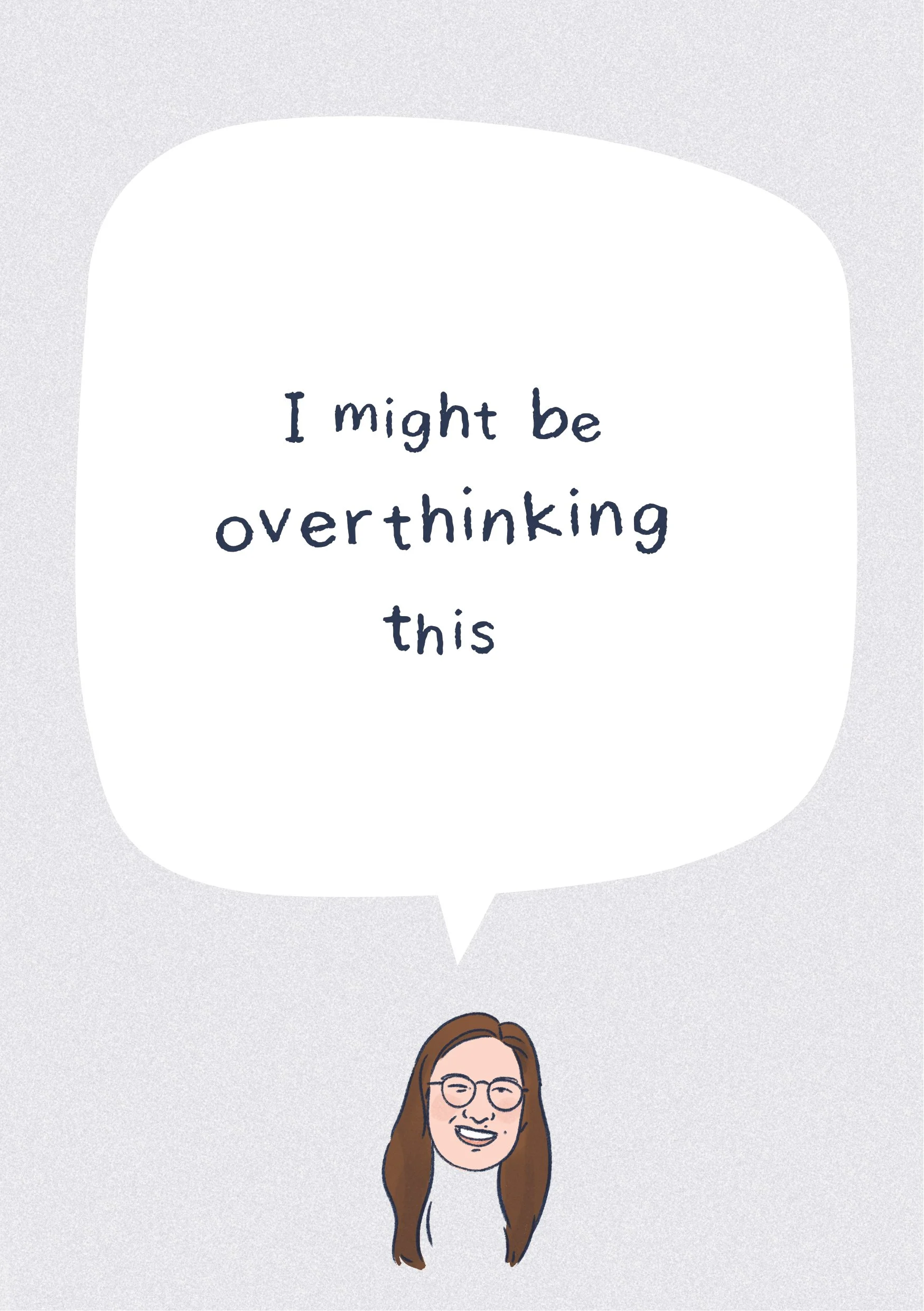 I might be overthinking this