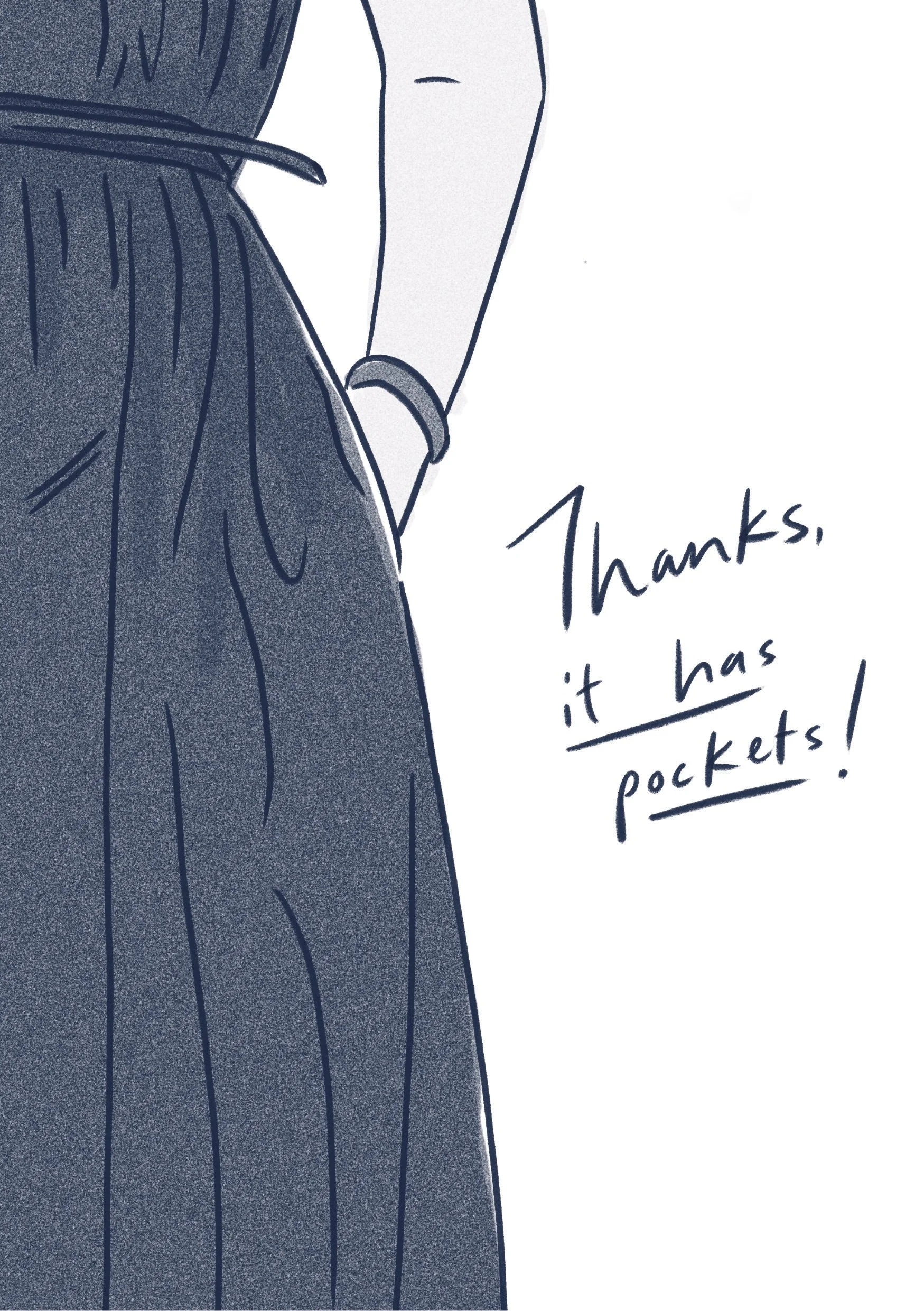 Thanks! It has pockets!