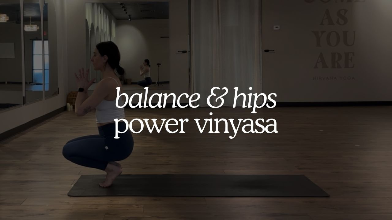 20-Min Balance and Hips Power Vinyasa