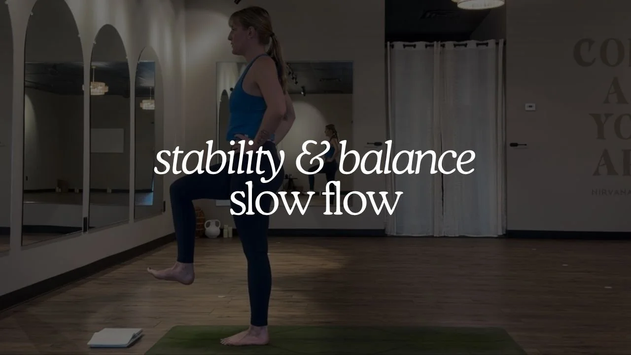 30-Min Stability and Balance Slow Flow