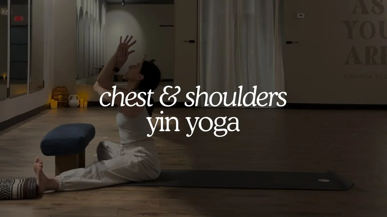 20-Min Shoulders and Chest Yin Yoga