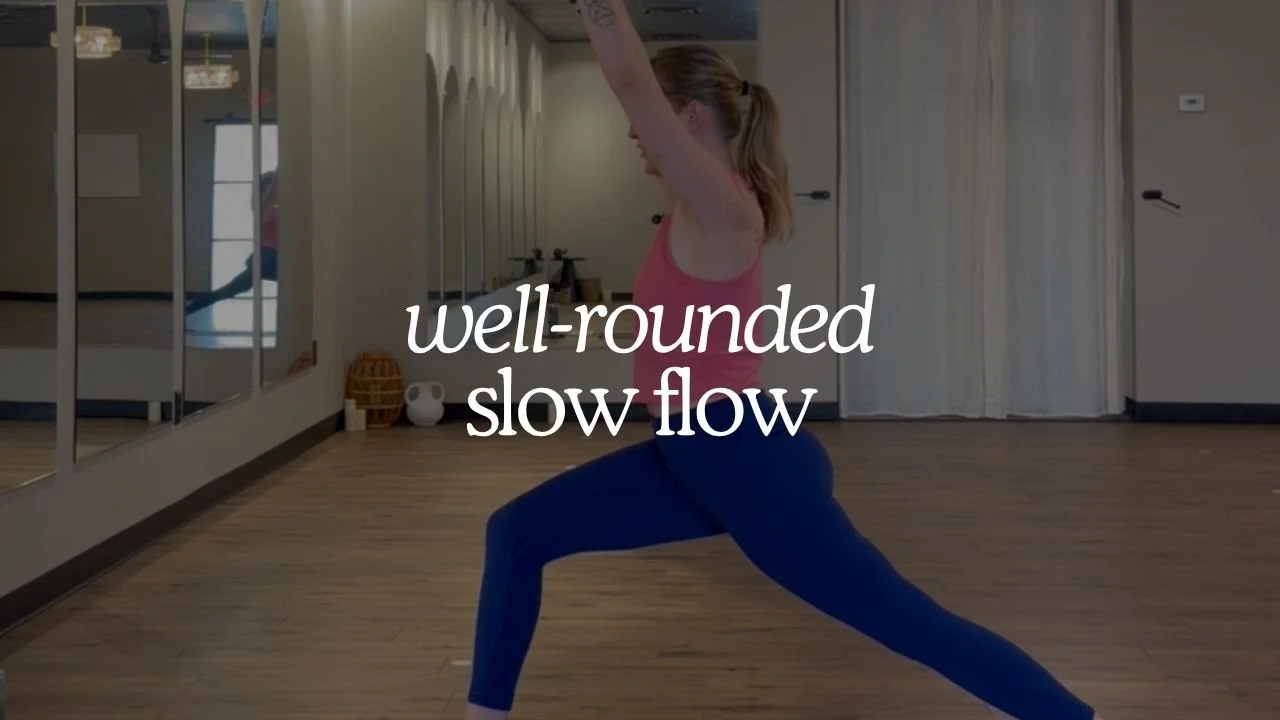 35-Min Well-Rounded Slow Flow