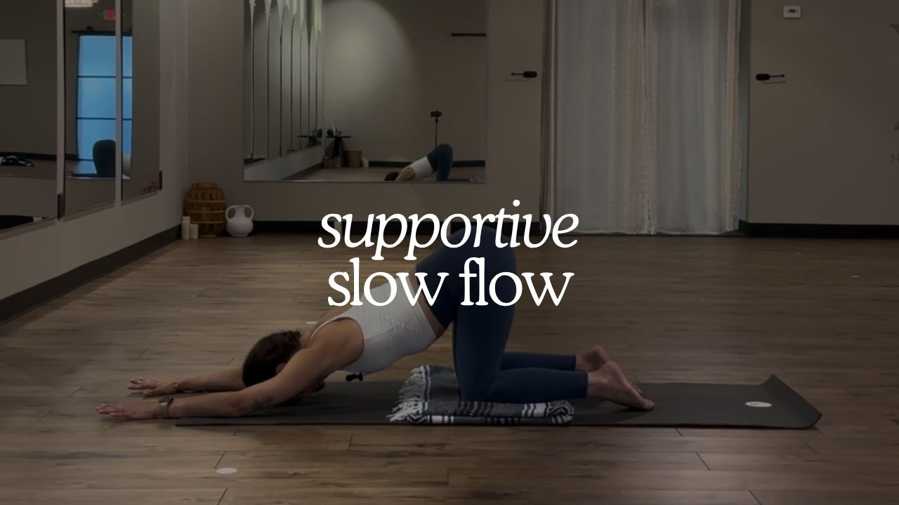 25-Min Supportive Slow Flow