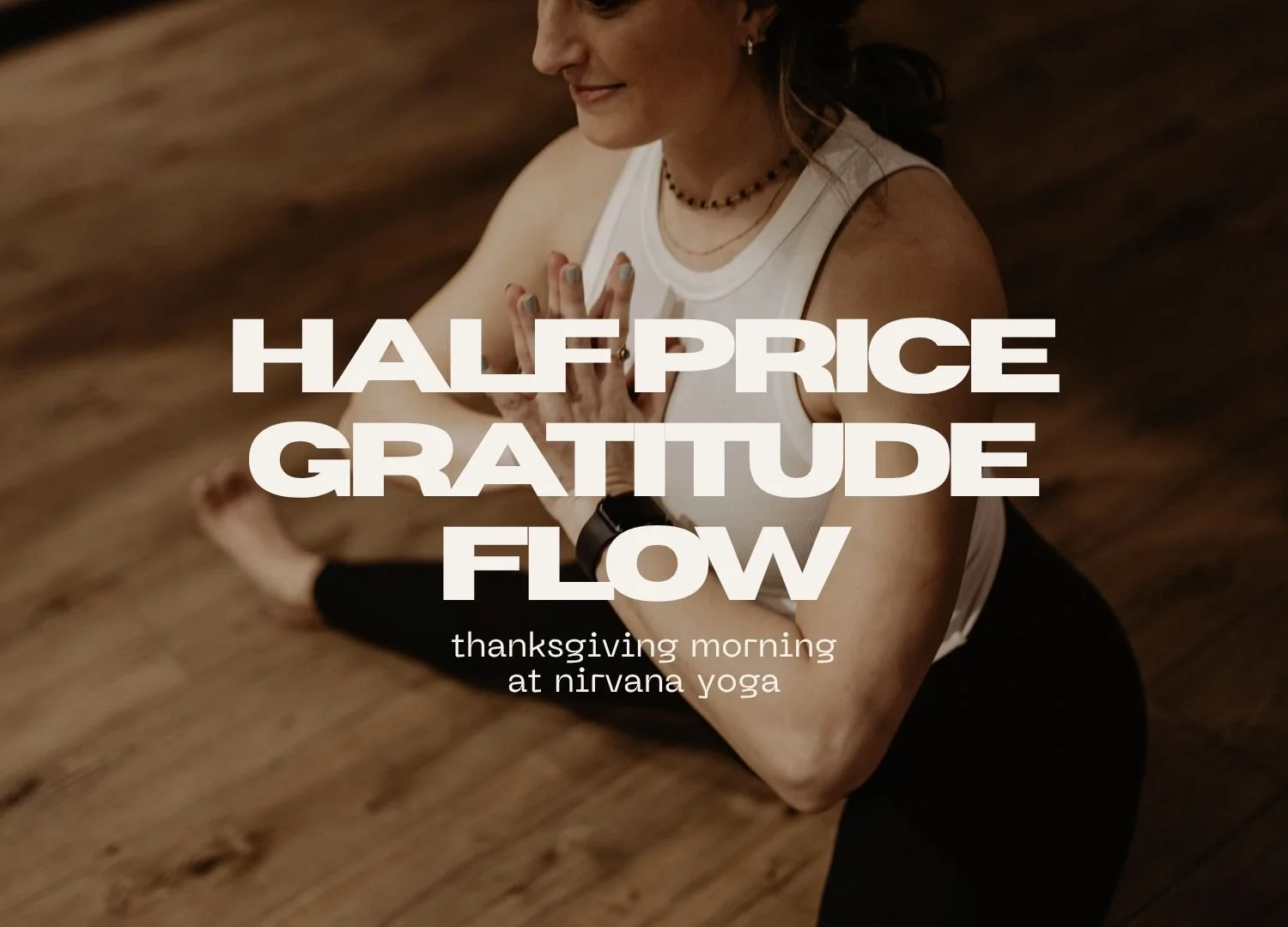 Half Price Gratitude Flow
