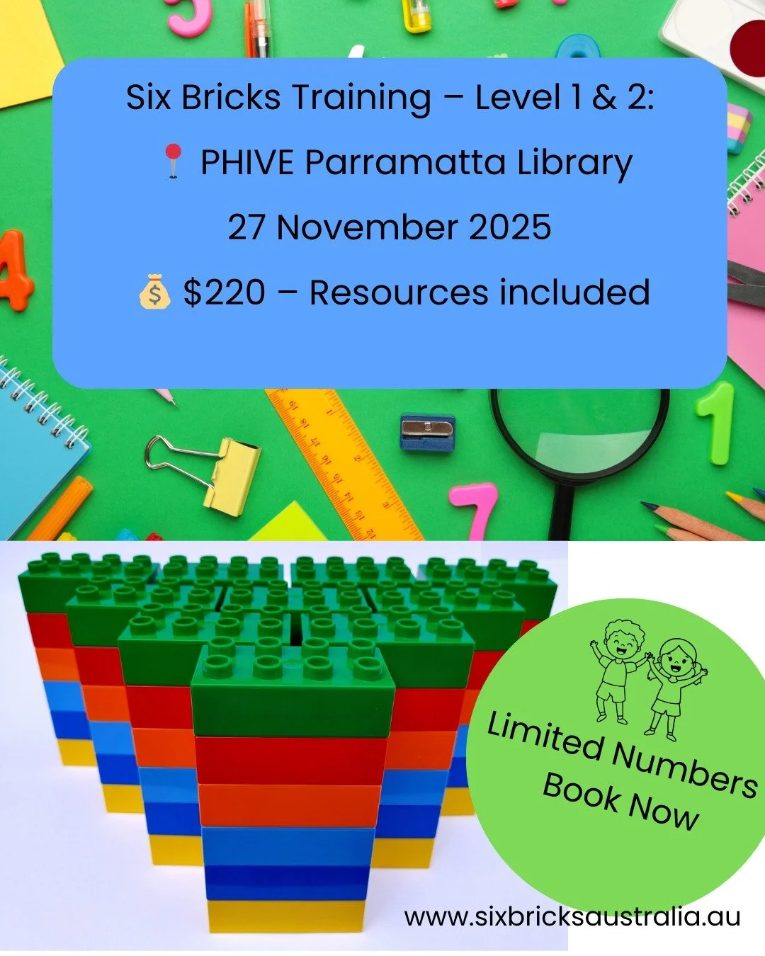 🚀 Six Bricks Training &ndash; Parramatta!

We&rsquo;re so excited to announce our next Level 1 &amp; 2 Six Bricks Training 🎉

📍 Venue: PHIVE &ndash; Parramatta Library (just 2 mins from Parramatta Train Station)

📅 27 November 2025 (9.30am - 4pm)