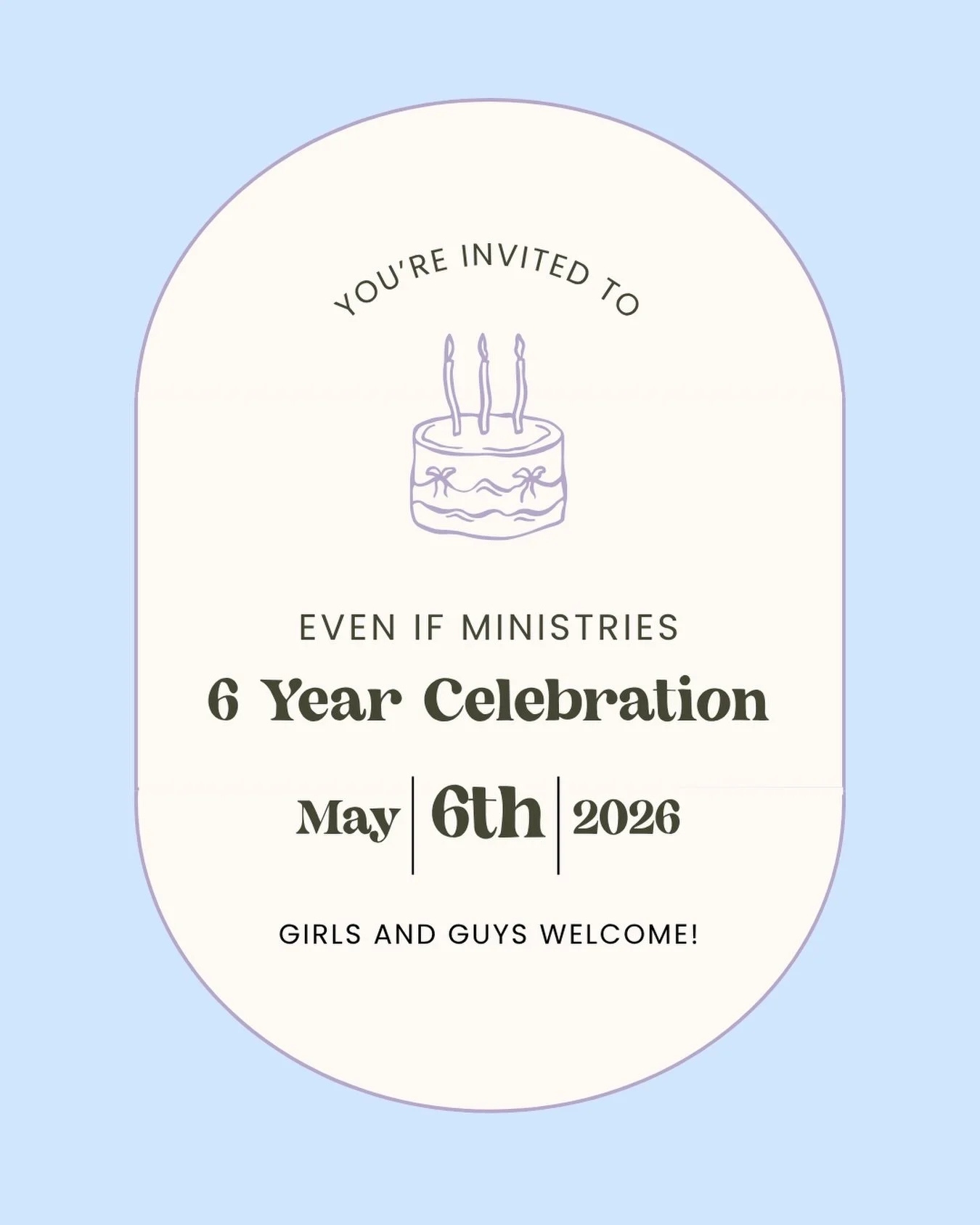 Join us in celebrating 6 YEARS of Even If Ministries!🎂🥳

During this co-ed event we&rsquo;ll hang out, connect with our leaders, play games, and reflect on all the Lord has done through this ministry in the past 6 years!

🗓️April 6, 2026
⏰7:00PM

