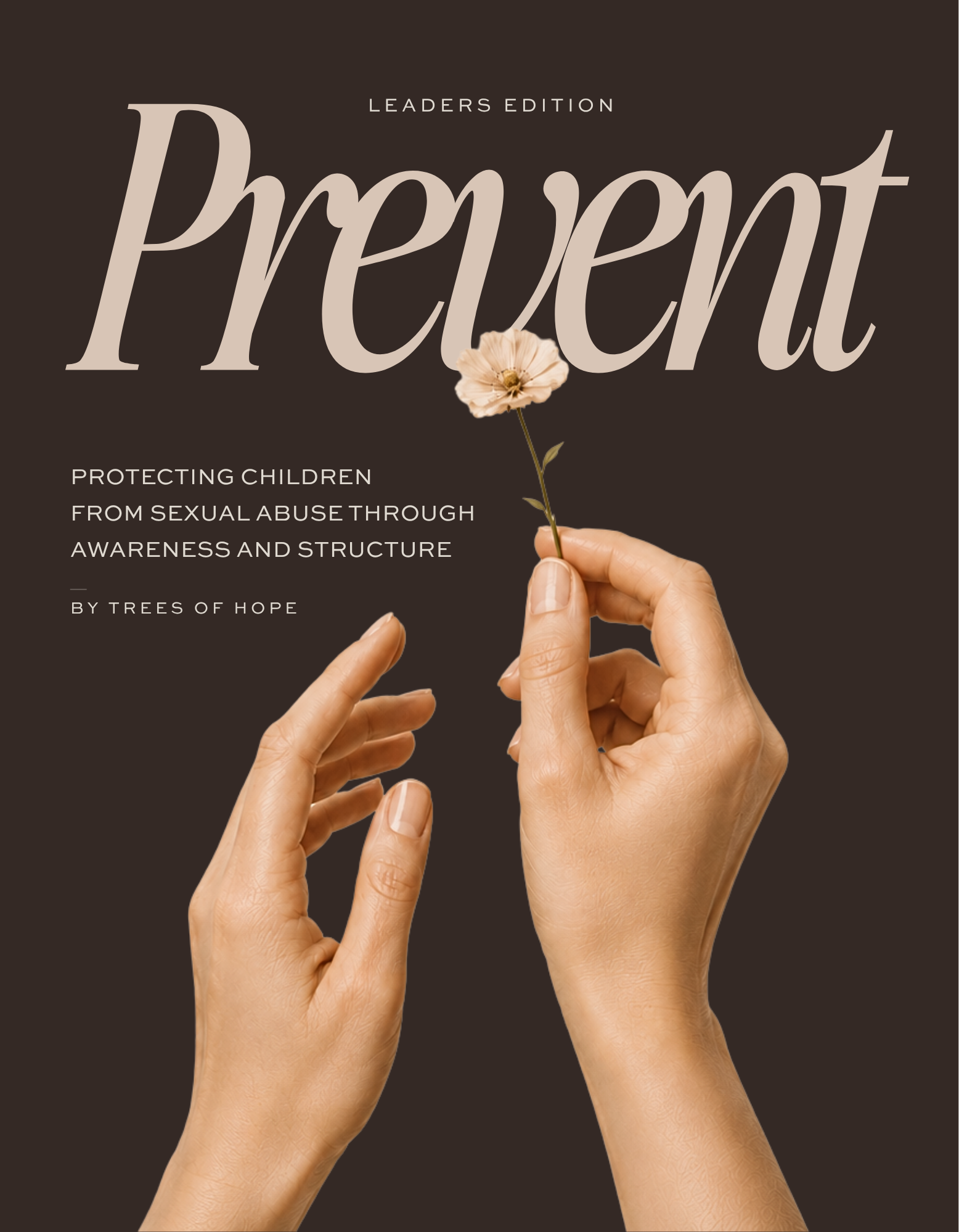 Prevent for Leaders: A Guide on Sexual Abuse Prevention – 2026 Pre-Order (Ships Late 2026)