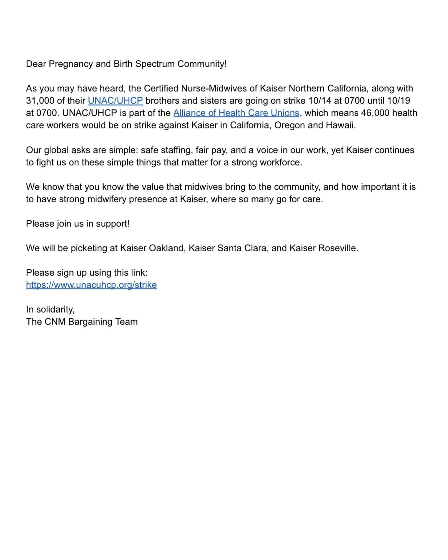 Important message from the midwives at Kaiser Permanente Santa Rosa: 

Dear Pregnancy and Birth Spectrum Community!

As you may have heard, the Certified Nurse-Midwives of Kaiser Northern California, along with 31,000 of their UNAC/UHCP brothers and 