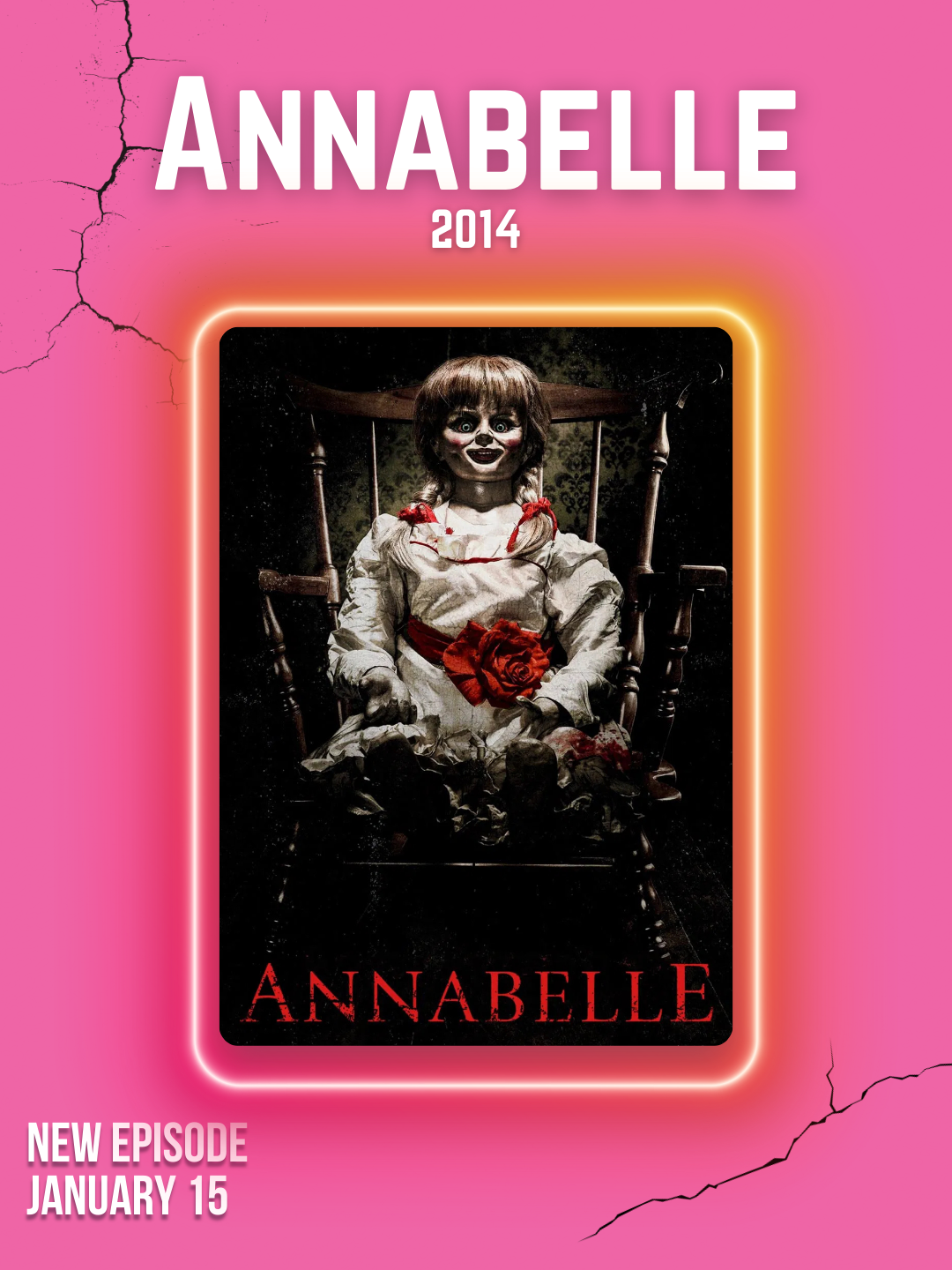 64: Annabelle (2014)