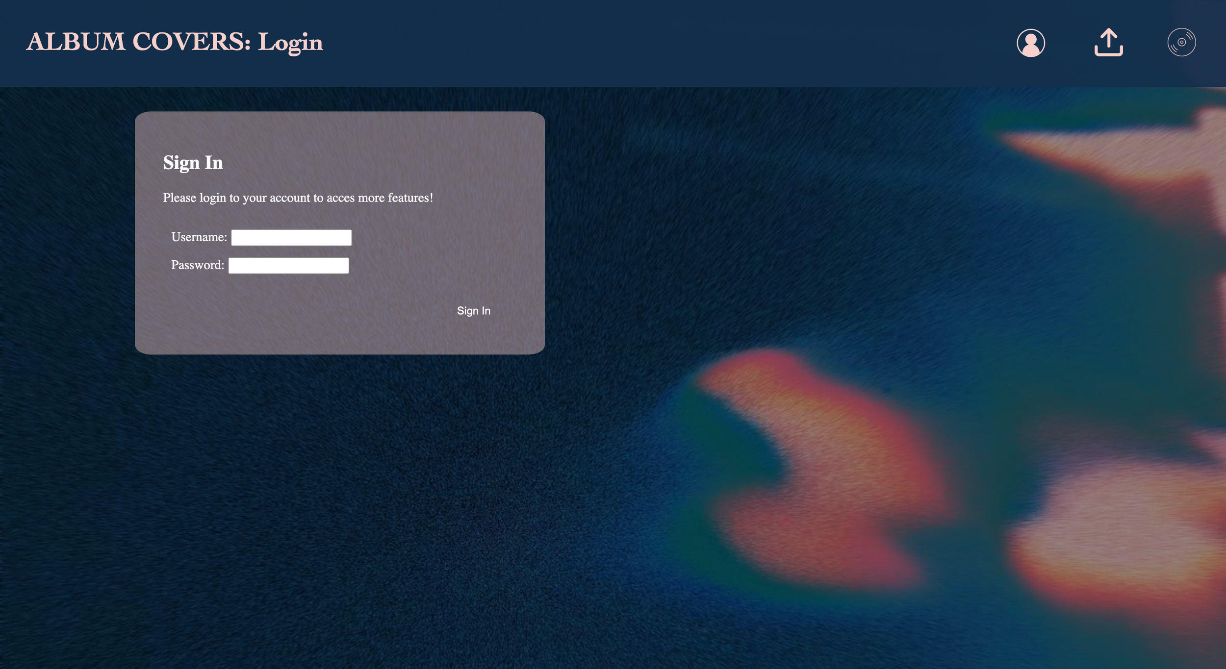 The first icon on the header is to sign into the account to make add entries to the media catalog