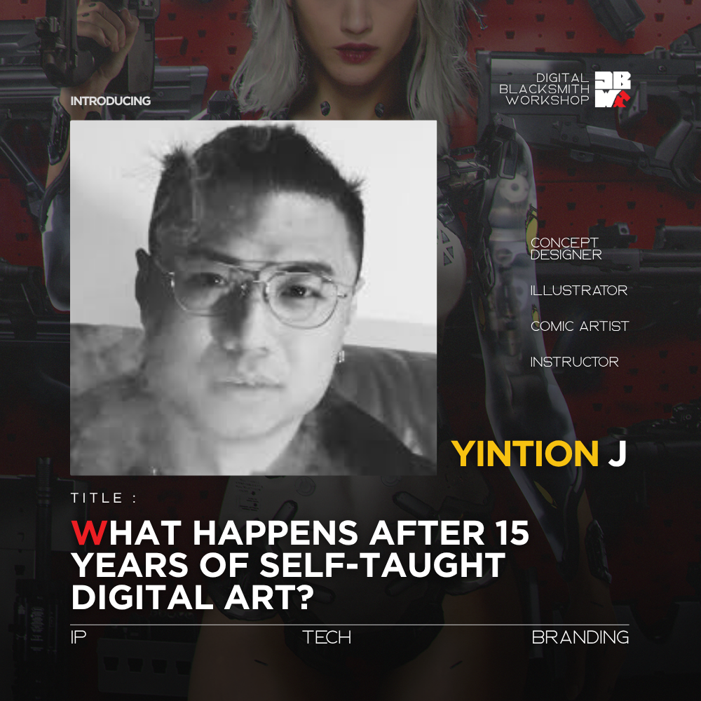 Yintion J, DBW2026 Digital Blacksmith Workshop hosted by Digital Blacksmith School on 1st August 2026, largest and only concept art conference
