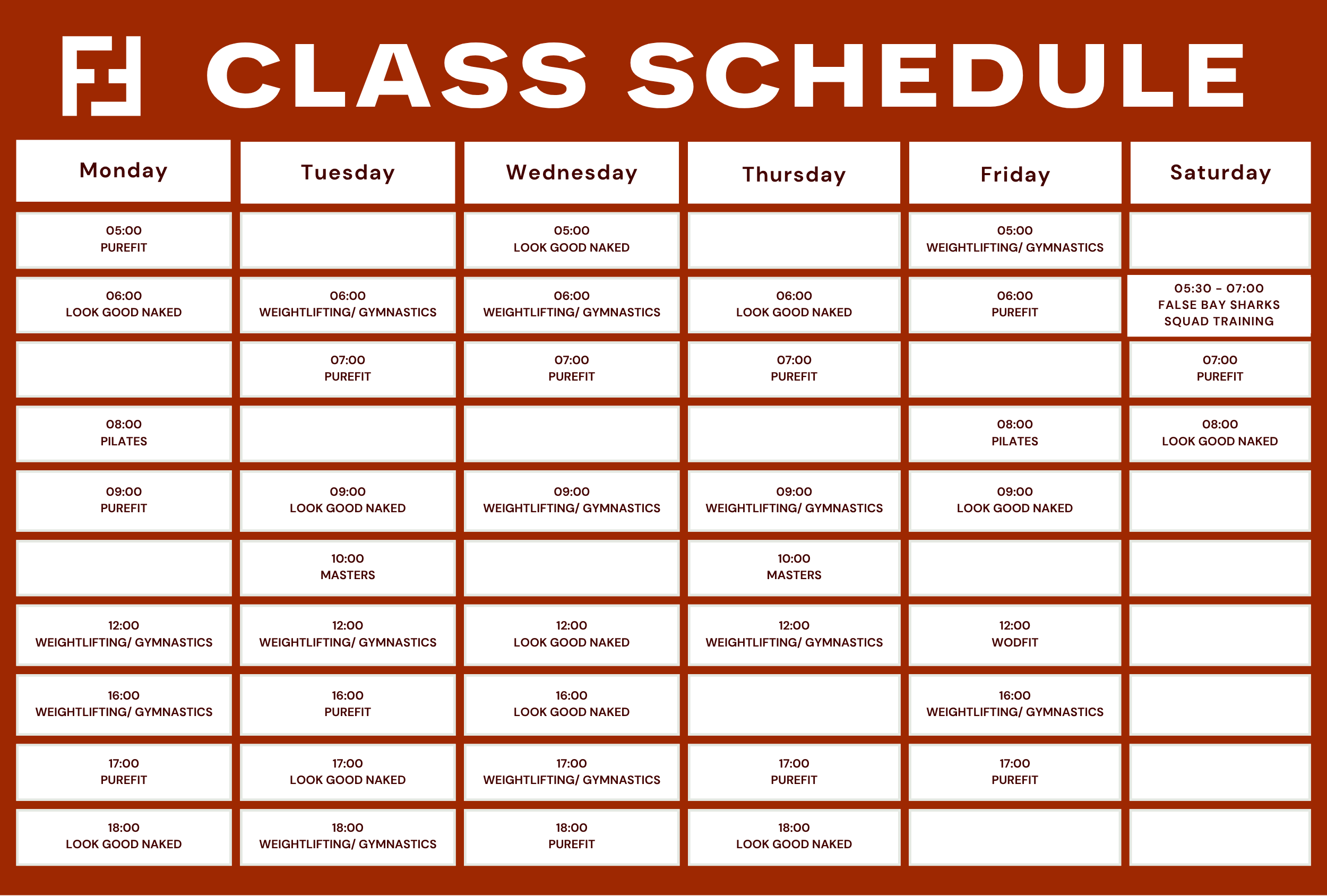 A weekly class schedule with white and brown coloring, listing various fitness classes for each day, including Purefit, Weightlifting/Gymnastics, Look Good Naked, Pilates, and Masters, with times from early morning to evening.