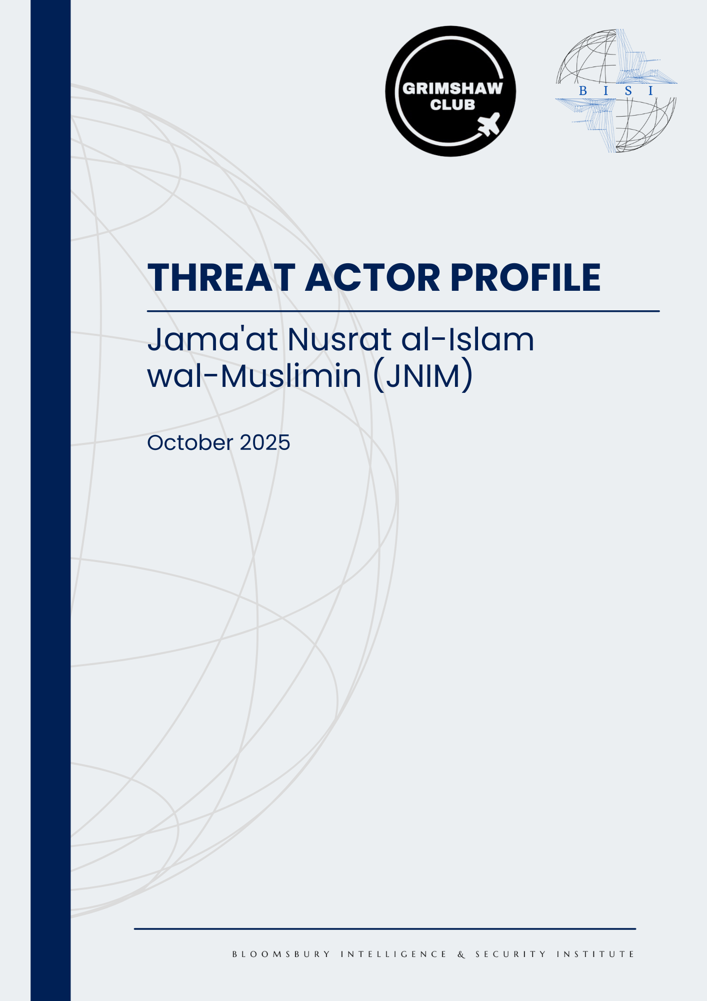 Threat Actor Profile - Jama'at Nusrat al-Islam wal-Muslimin (JNIM)