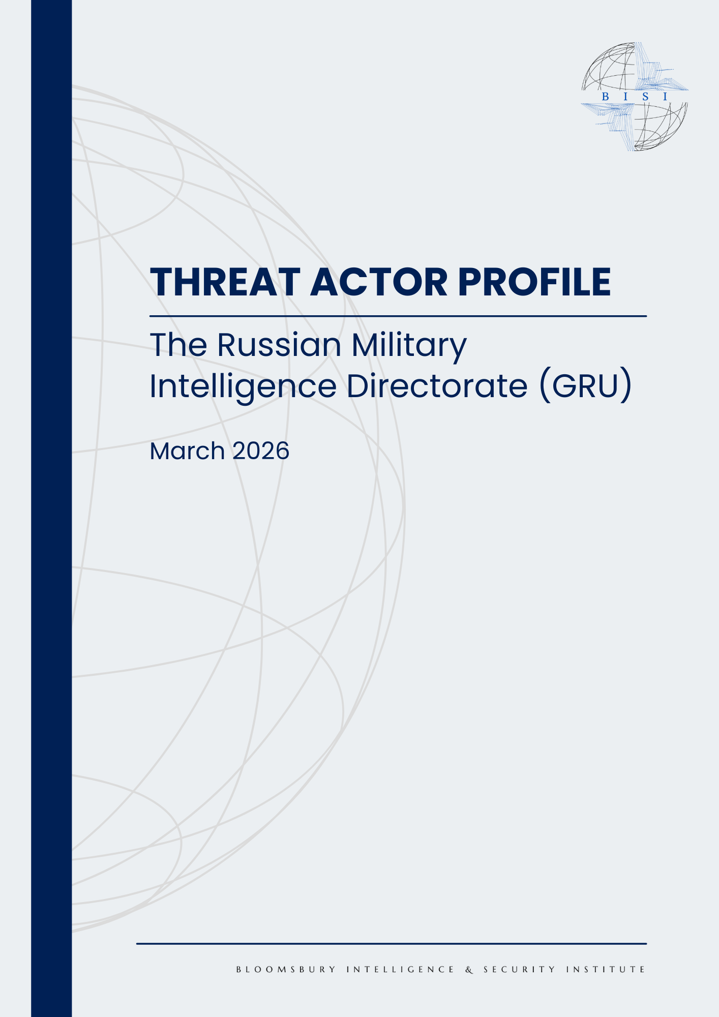 Threat Actor Profile - The Russian Military Intelligence Directorate ...