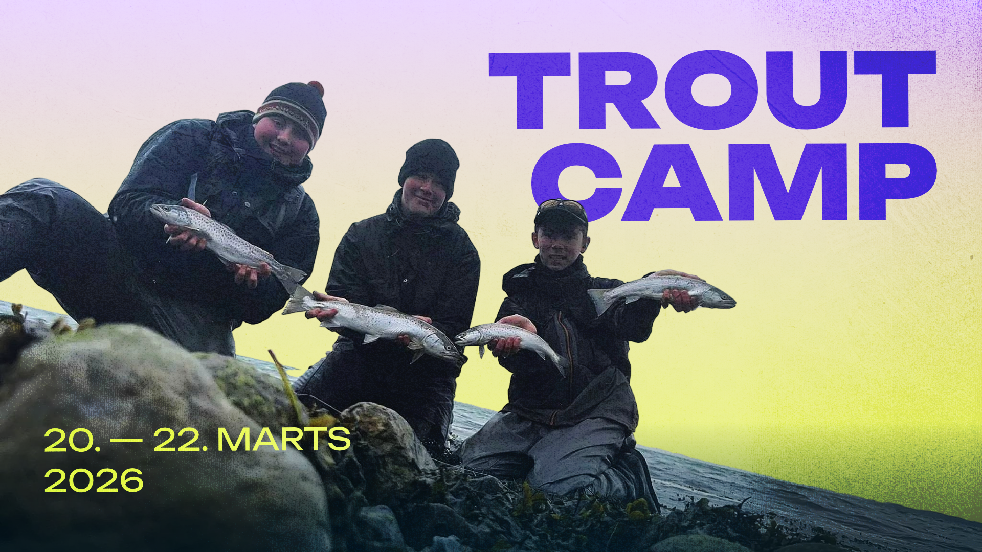 Trout Camp 2026 (Venteliste)