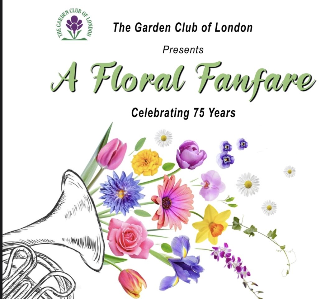 The Garden Club of London Presents "A Floral Fanfare"