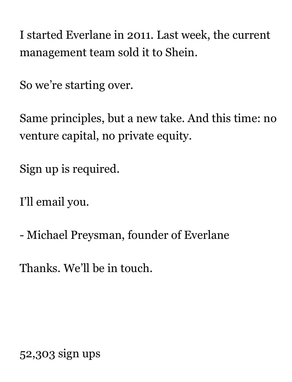 Screenshot of website that says "I started Everland in 2011. Last week, the current management team sold it to Sehin. So we're starting over. Same  principles, but a new take. And this time: no venture capital, no private equity. Sign up is required.