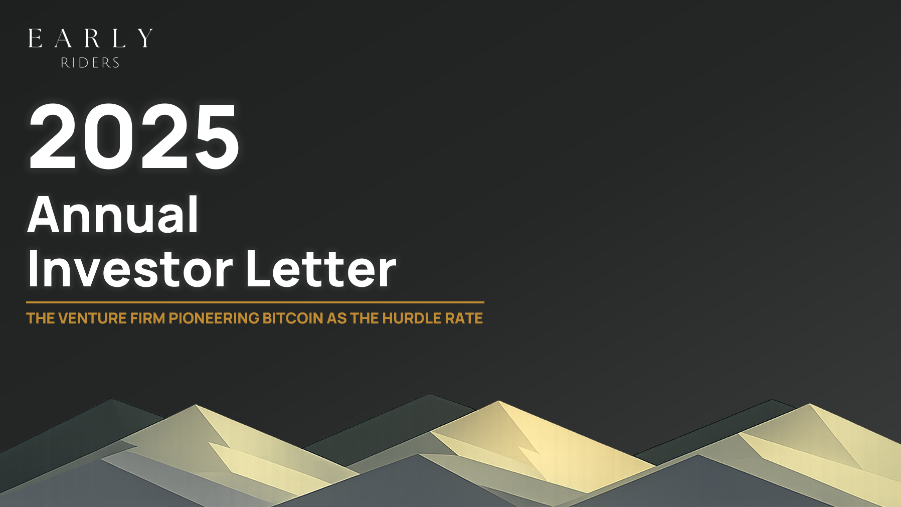 Early Riders’ 2025 Investor Letter