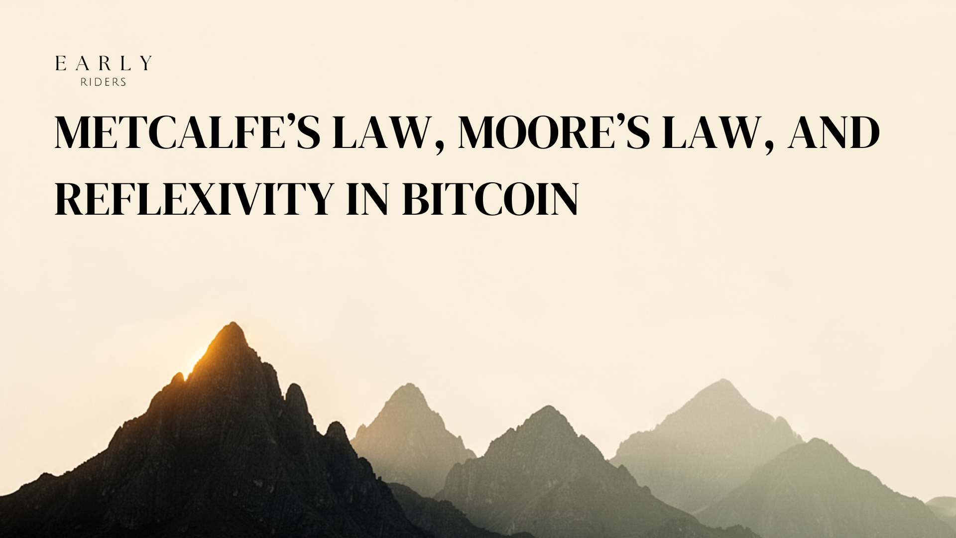 Metcalfe’s Law, Moore’s Law, and Reflexivity In Bitcoin