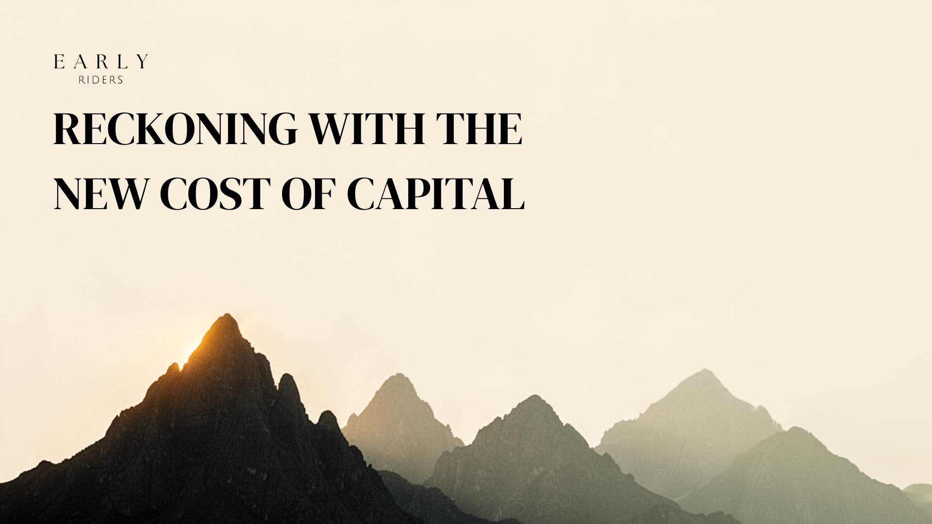 Reckoning with the New Cost of Capital