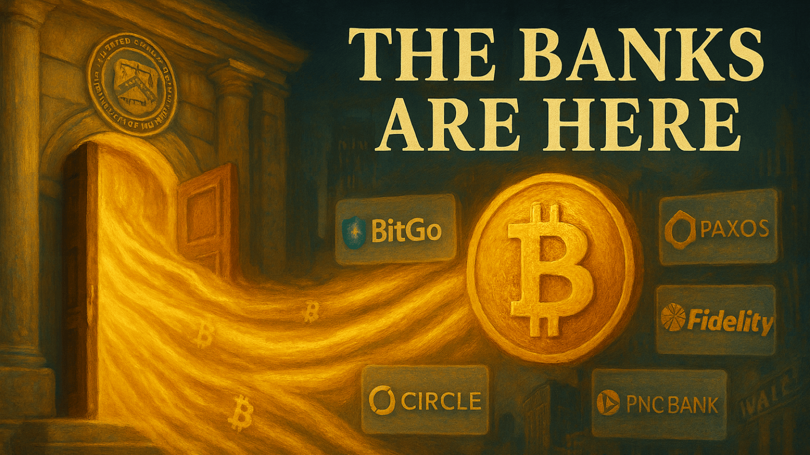 The Banks Are Here: OCC Just Opened the Floodgates to Bitcoin