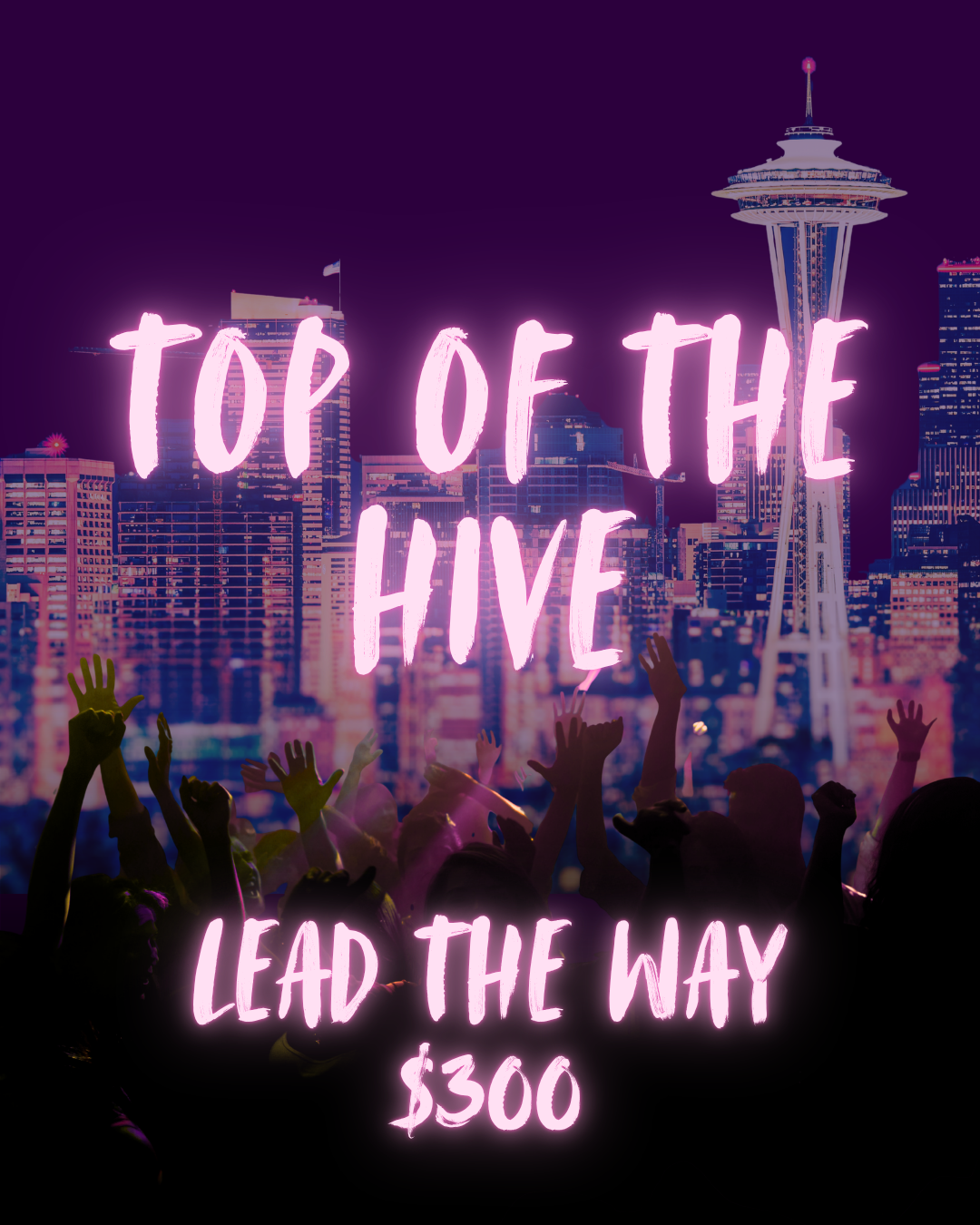 Top of the Hive Ticket
