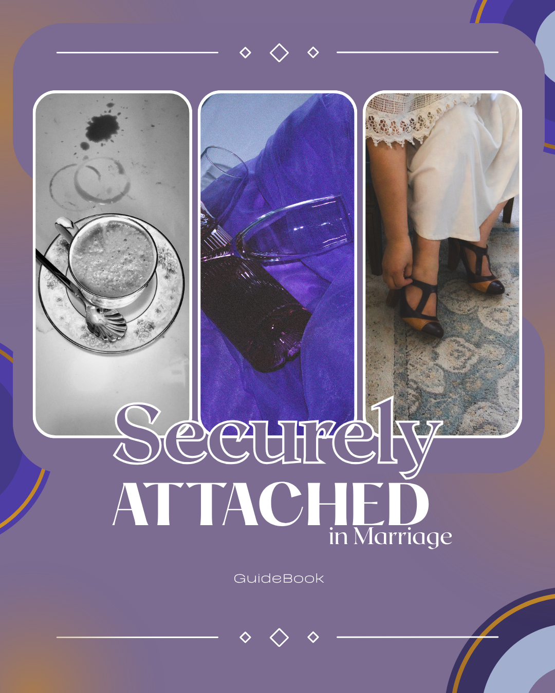 GuideBook: Secure Attachment in Marriage