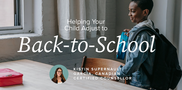 Helping Your Child Adjust to Back-to-School