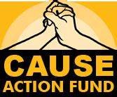 CAUSE Action Fund: Building Electoral Power from the Grassroots Up!