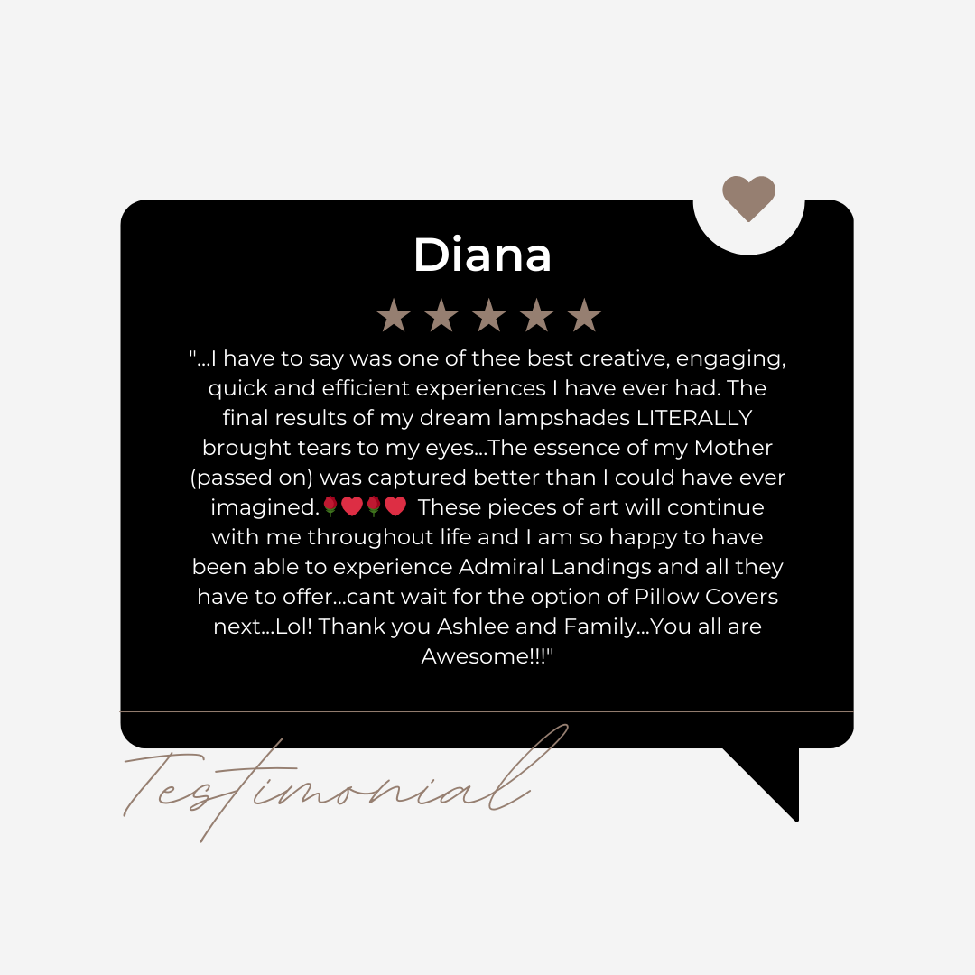 A testimonial card featuring a black speech bubble with the name Diana, a five-star rating, and a written review praising a creative experience with artistic lampshades. The card includes a small beige heart shape at the top right corner and the word 'Testimonial' handwritten in cursive at the bottom.