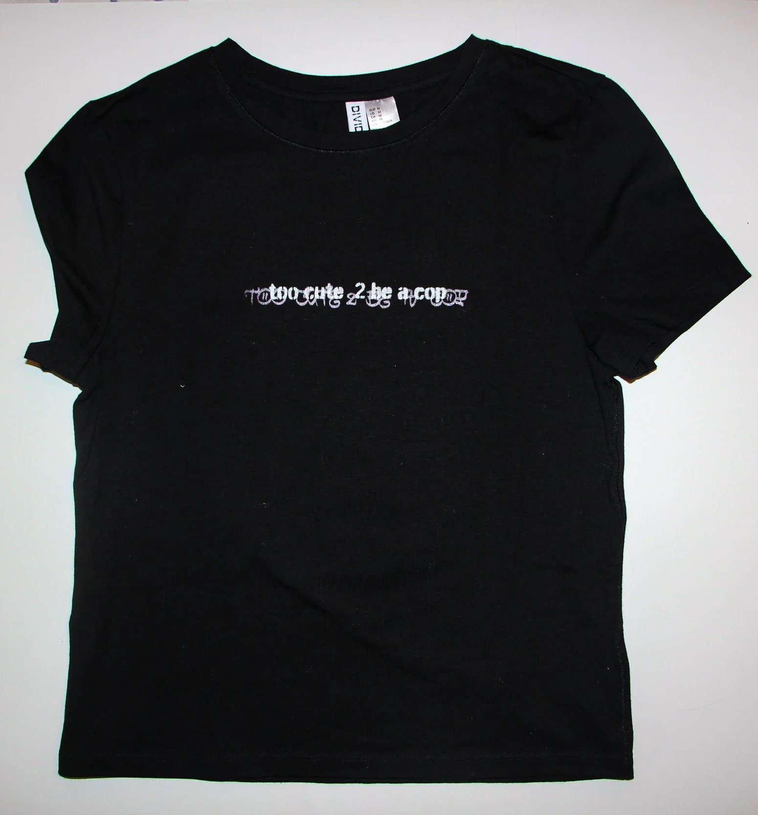 Too Cute 2 Be A Cop - T-Shirt