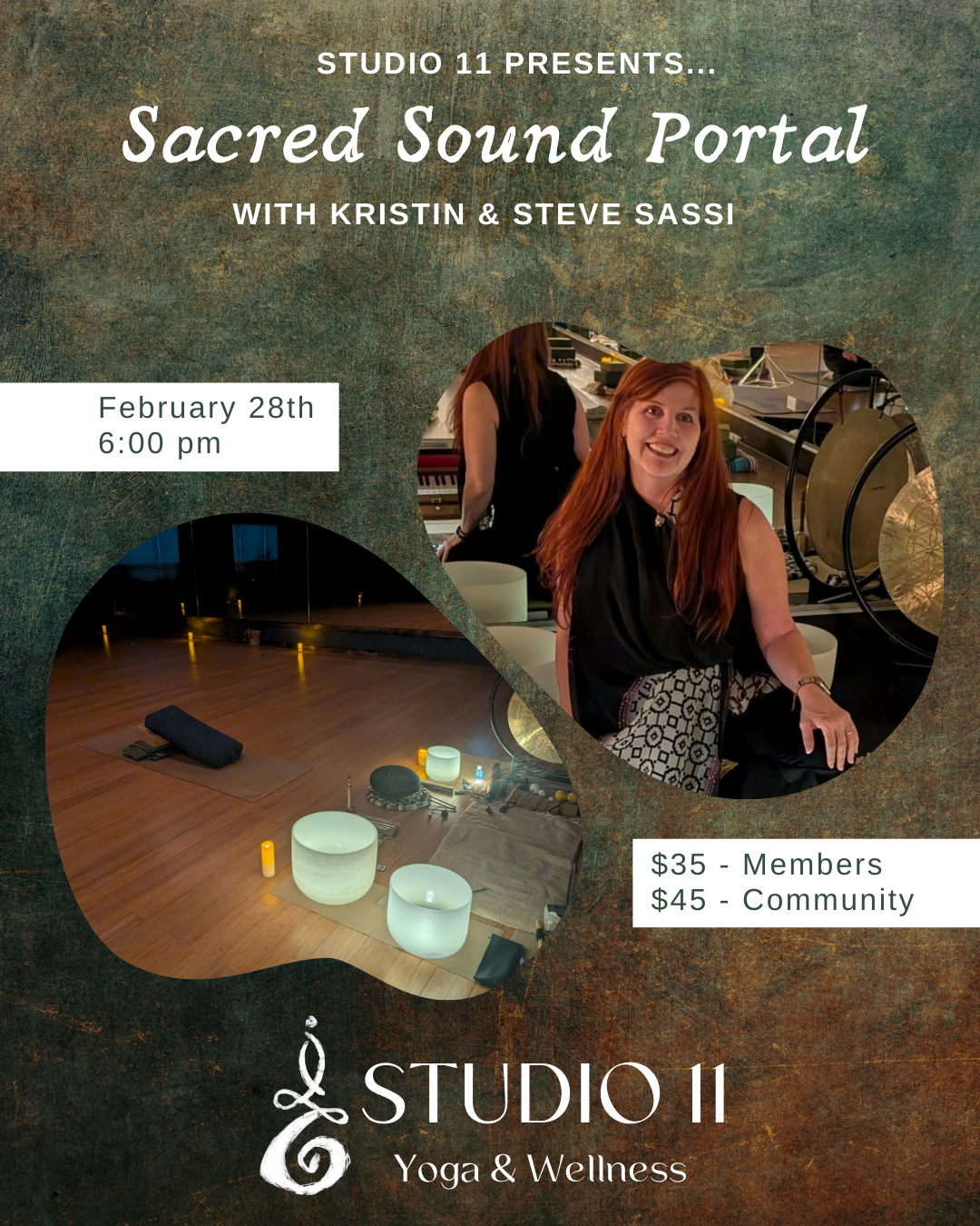 Event poster for Sacred Sound Portal yoga and wellness class at Studio 11, featuring Kristin and Steve Sassi, on February 28th at 6:00 pm. Prices are $35 for members and $45 for the community. The poster includes images of yoga props, a yoga class space, and a smiling woman in a wellness studio.