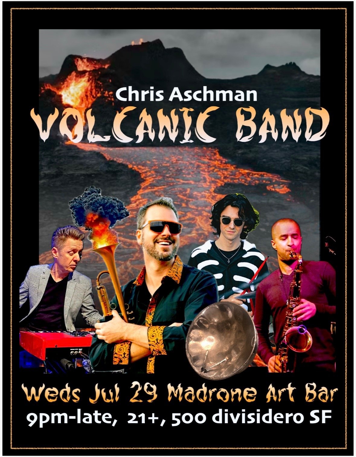 Chris Aschman Volcanic Band 