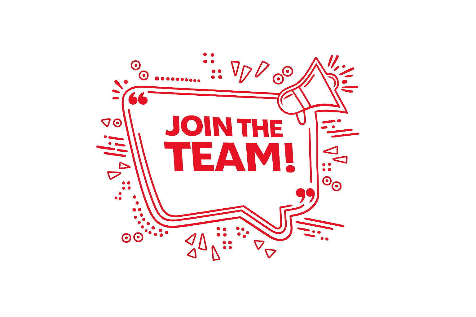 Un dessin avec un cadre en forme de bulle de dialogue rouge, contenant le texte "Join the Team!" en majuscules rouges, accompagné d'une icône de haut-parleur à droite et de diverses formes géométriques et décorations autour.