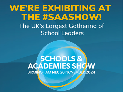 Join us at The Schools &amp; Academies Show!