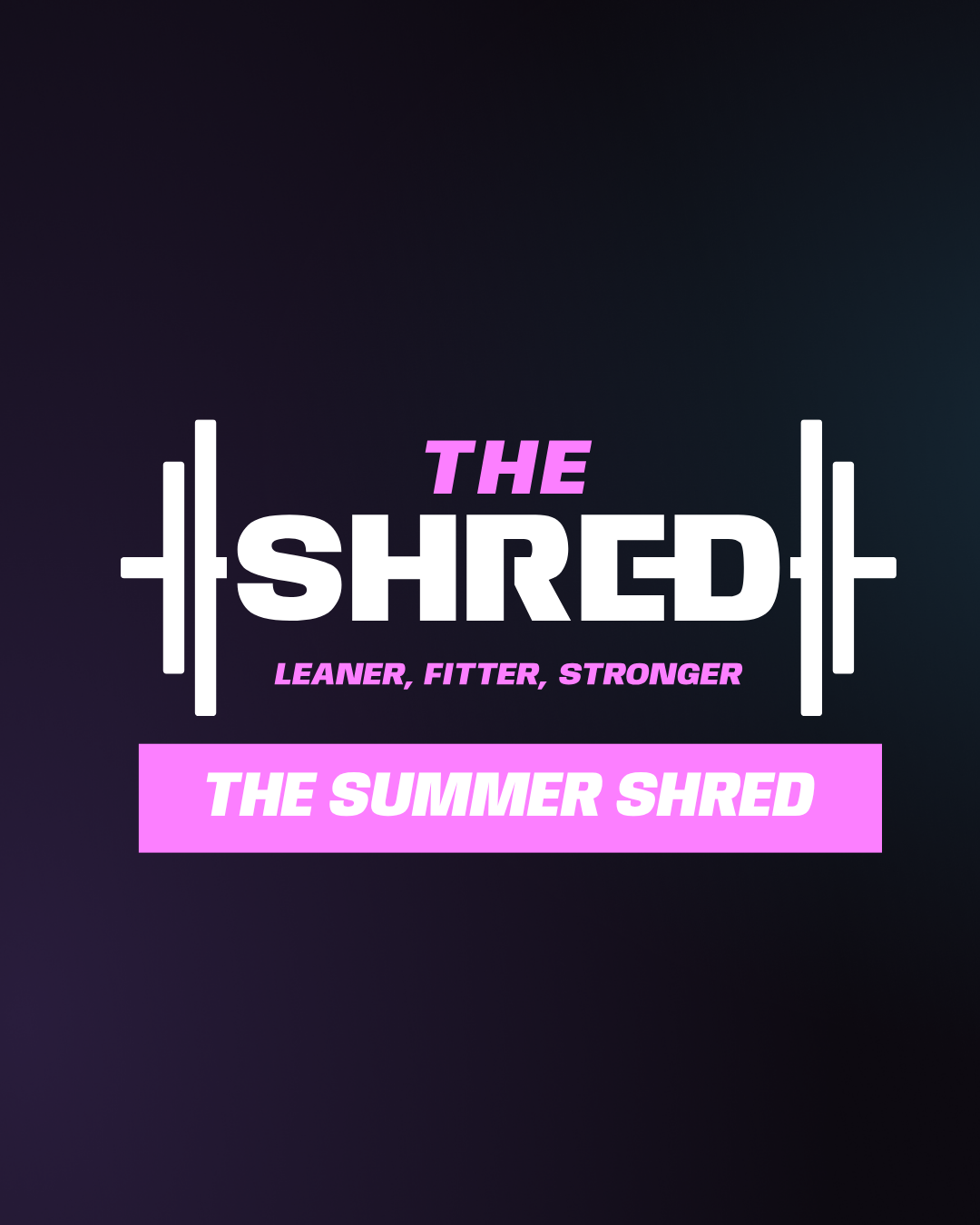 THE SUMMER SHRED.png