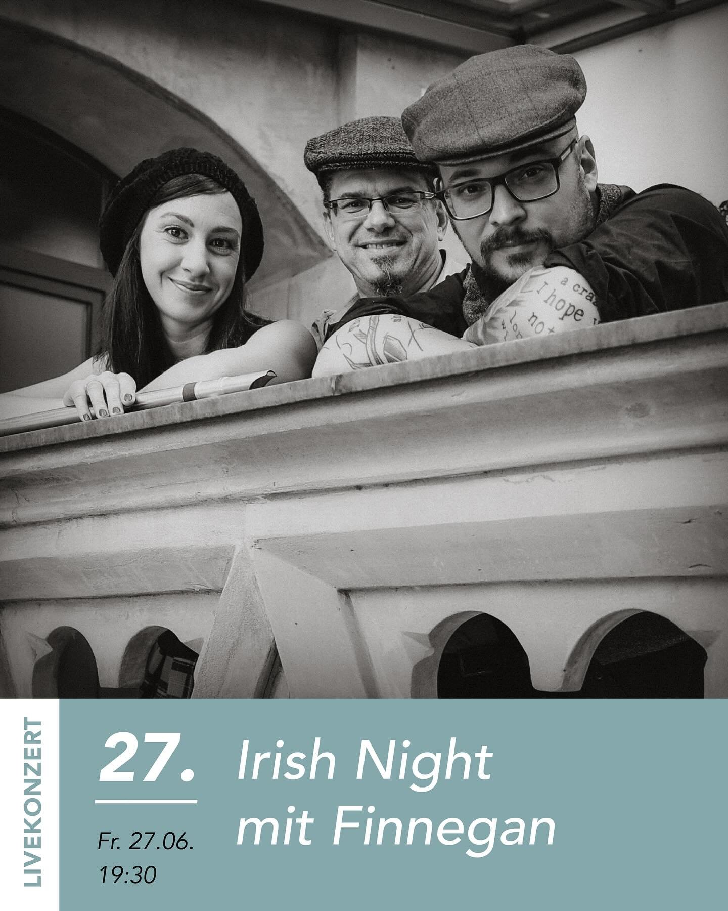 IRISH NIGHT 🇮🇪🍀

Freitag, 27.6.2025, 19.30 Uhr

Mit Gitarre, Mandoline, Tin Whistle, Kickbox und mehrstimmigem Gesang erwecken  Finnegan die alten Irischen Folk Songs wieder zum Leben und ein wohliges irisches Pub-Feeling stellt sich ein. Doch auc