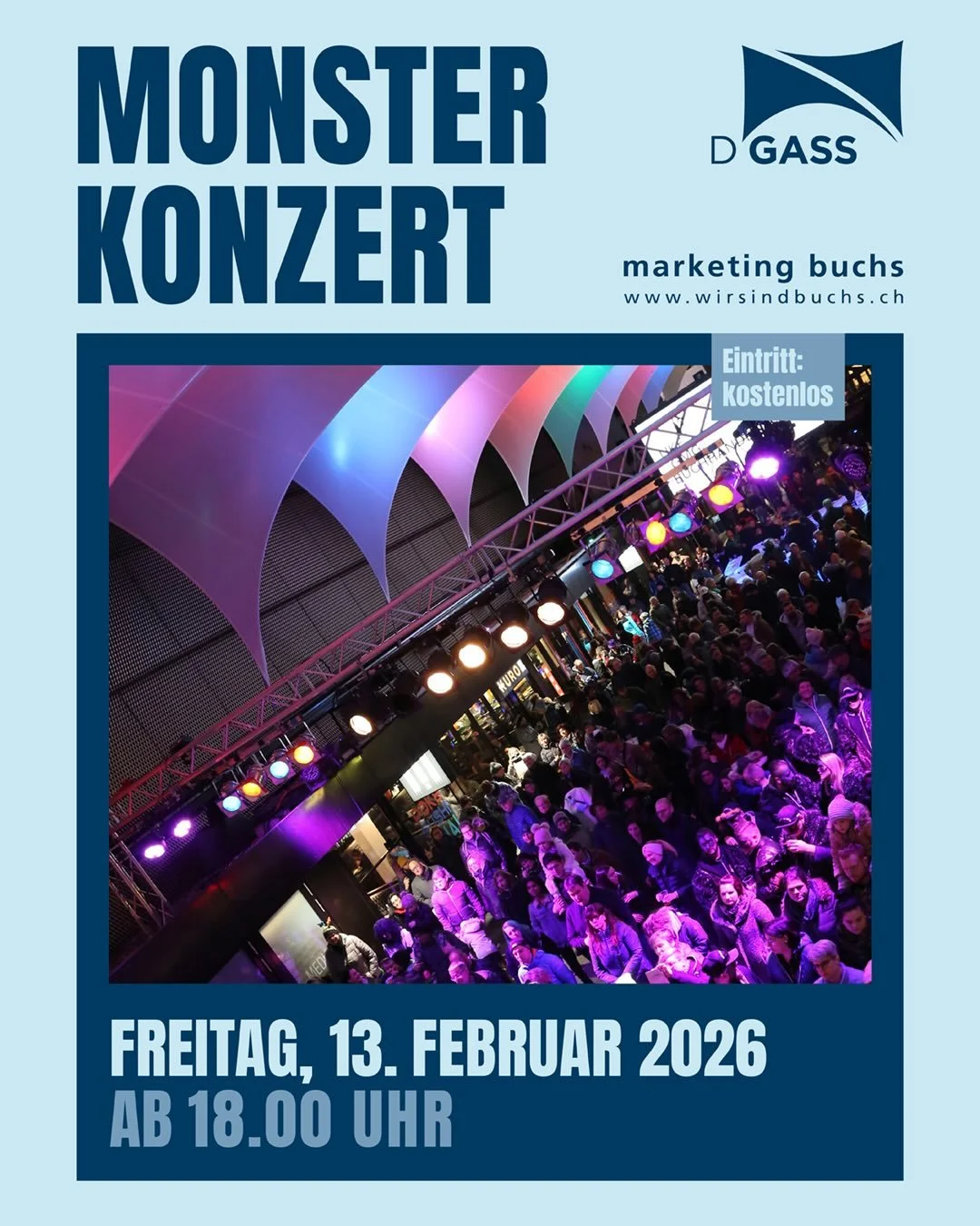 🎺 MONSTERKONZERT D&lsquo;GASS 🎺

Fasnachtsfreitag, 13. FEBRUAR 2026, ab 18.00 Uhr

🔥🥁Verschiedene Guggenmusiken aus dem
3-L&auml;ndereck: Liechtenstein, &Ouml;sterreich &amp; Schweiz treten in der Gass auf. Der Eintritt ist kostenlos

Programm: 

