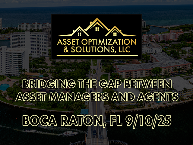 9/10/25 Boca Raton, FL Bridging the Gap Between Asset Managers and Agents