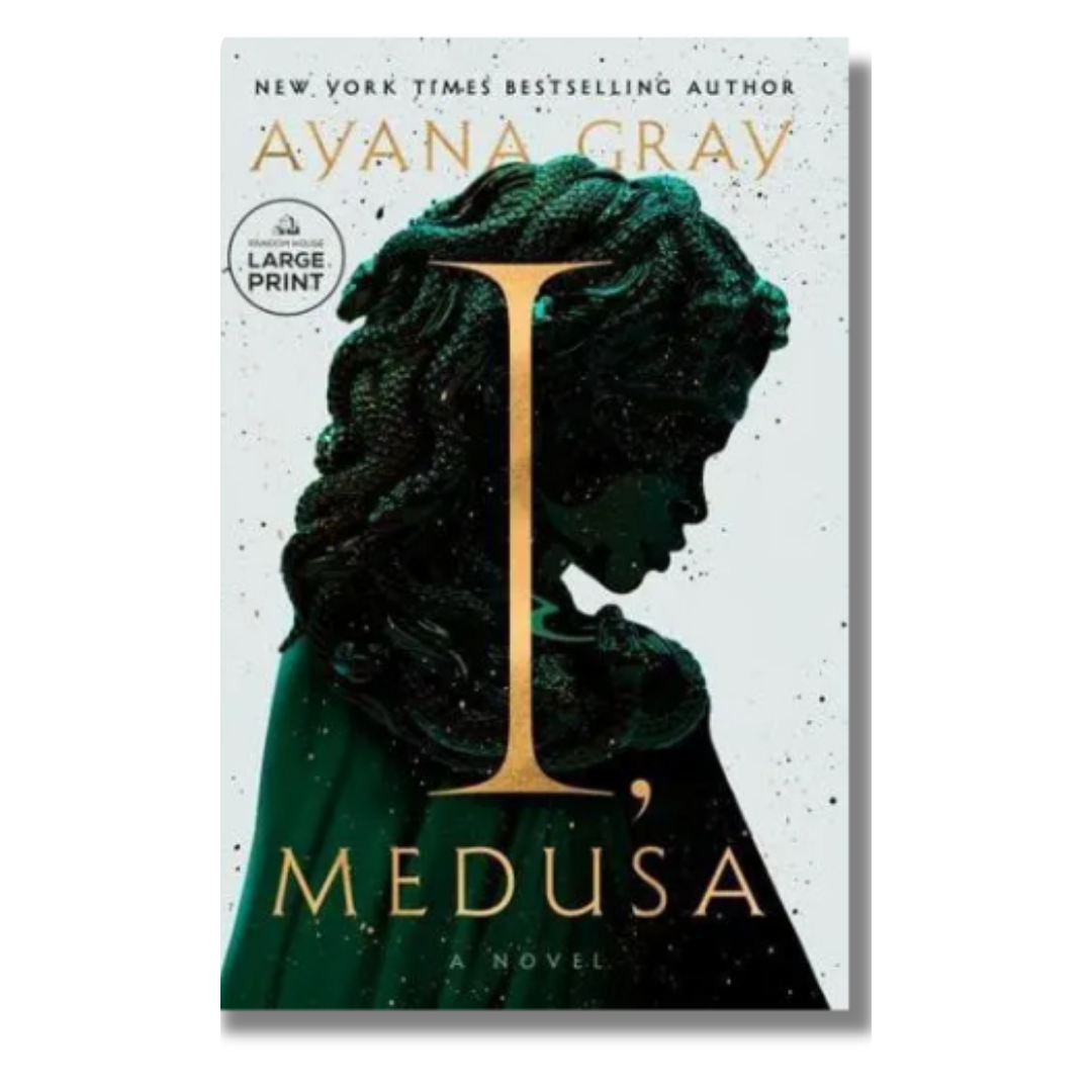 I, Medusa by Ayana Gray