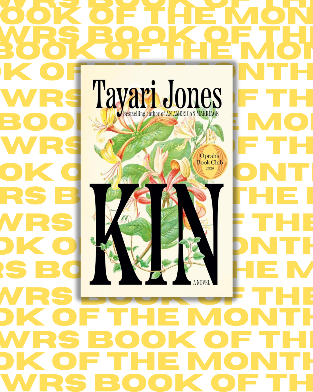 KIN by Tayari Jones